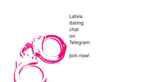 Join Latvia dating chat on Telegram:
https://t.  me/+ 04M W66sjI5NGI0