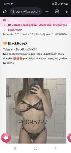 Šitā laba un godīga,  iesaku noprovēt.  Telegram BlackRoseXXXXX